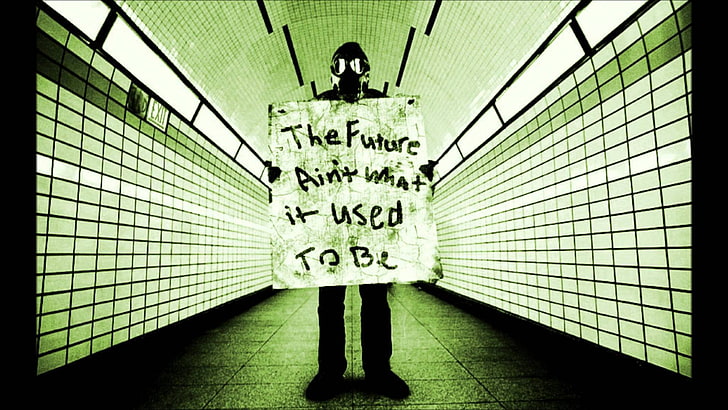 The Future Ain't What It Used To Be printed board, Sci Fi, Post Apocalyptic