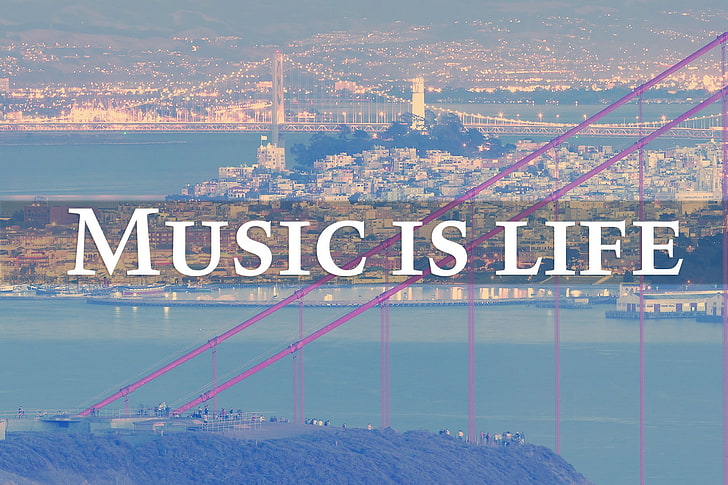 Music is Life text on city background, San Francisco, colorful