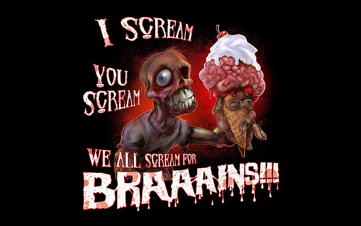 i cream you scream we all scream poster, humor, zombies, ice cream, HD wallpaper