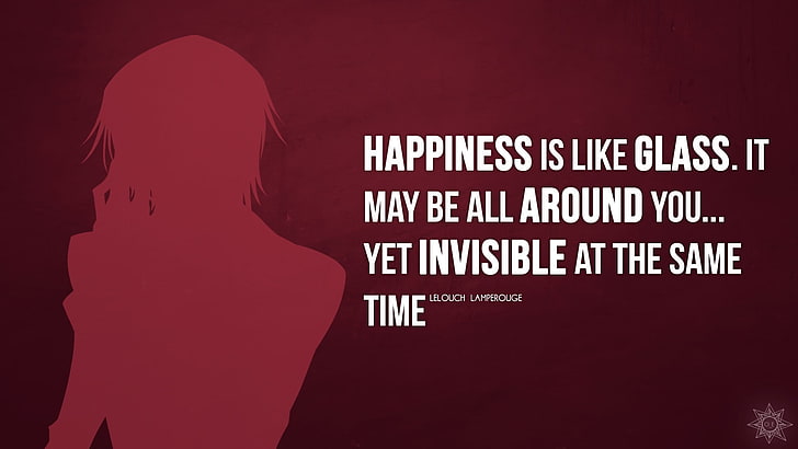 Happiness is like glass text, anime, Code Geass, Lamperouge Lelouch