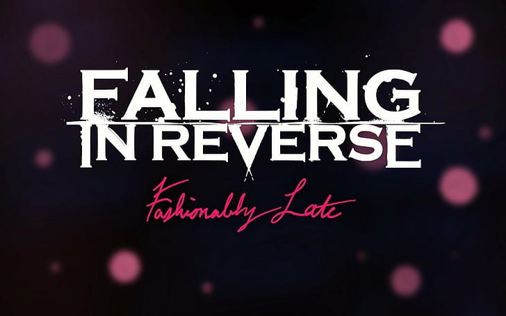 Falling In Reverse's new album Fashionably Late is Fashionably