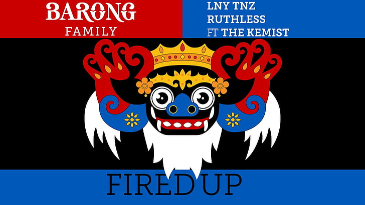 Barong Family fired up logo, music, EDM, LNY TNZ, cover art, hardstyle