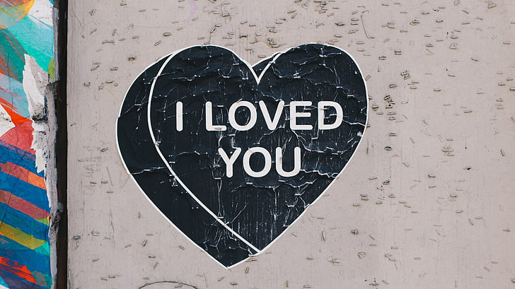 black and white i loved you printed heart sticker, inscription, HD wallpaper