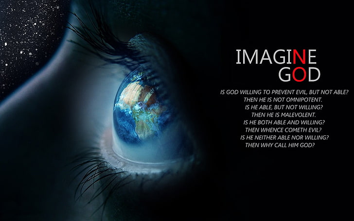 Imagine God digital wallpaper, atheism, quote, eyes, planet, text