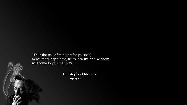 Quotes, 1920x1080, happiness, truth, christopher hitchens, risk