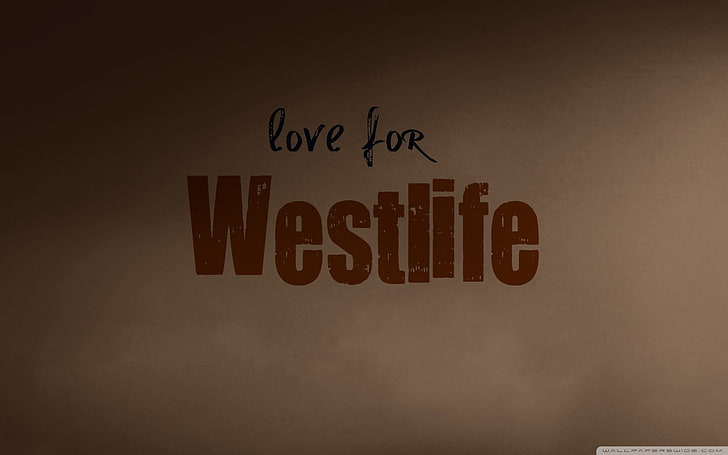 love for Westlife text overlay, typography, communication, western script, HD wallpaper