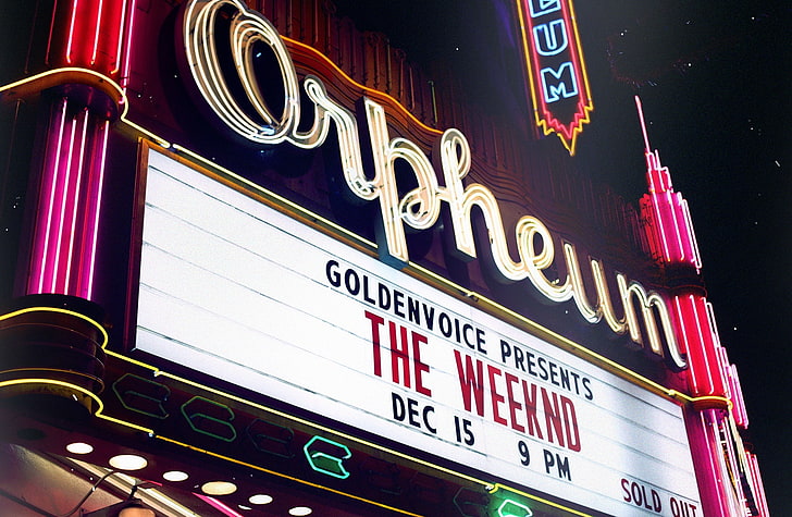 The Weeknd, Orpheum neon signage, City, text, communication, western script