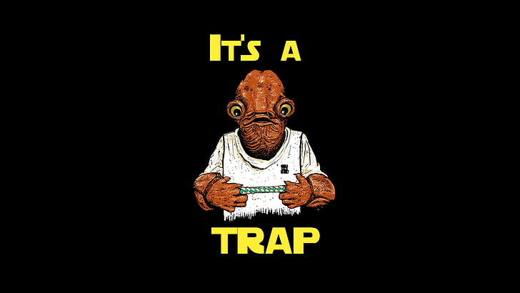it's a trap text overlay, movies, Star Wars, Star Wars: Episode VI - The Return of the Jedi