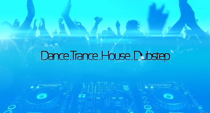 DANCE. TRANCE. HOUSE. DUBSTEP, dance trance house dubstep text with DJ mixer background
