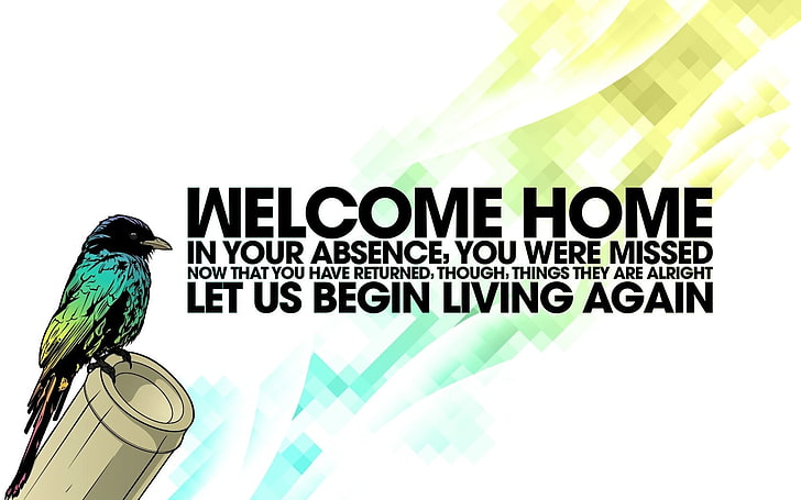 Welcome home 1080P, 2K, 4K, 5K HD wallpapers free download | Wallpaper Flare