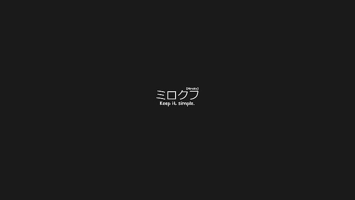 keep it simple, translated, Japanese, simple background, black background, HD wallpaper