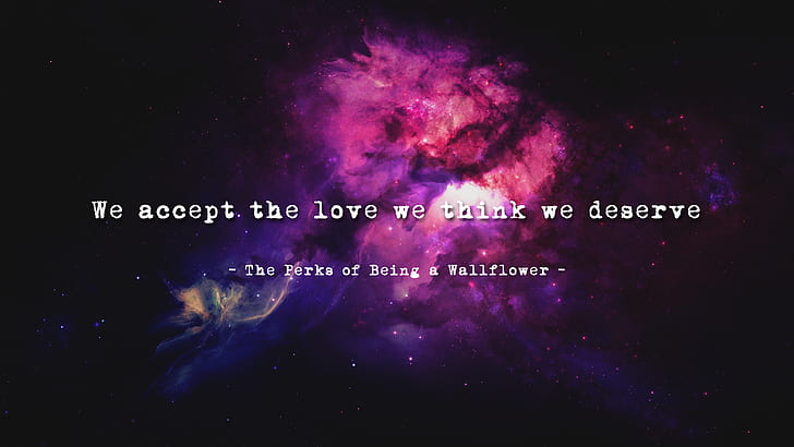 quote, space, The Perks Of Being A Wallflower, HD wallpaper