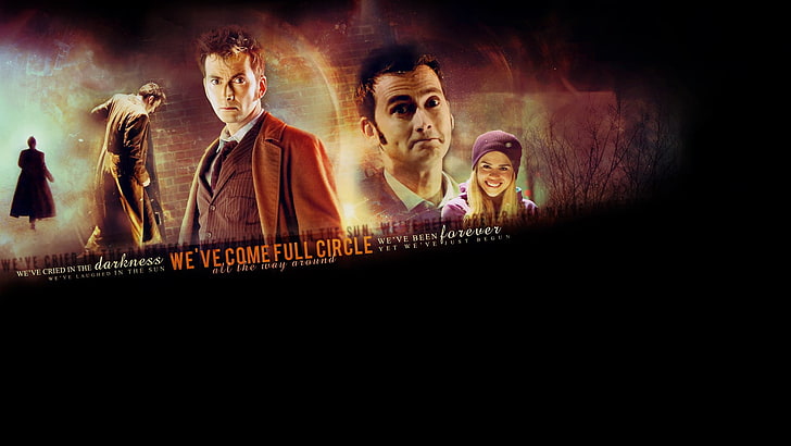 we've come full circle poster, Doctor Who, The Doctor, David Tennant