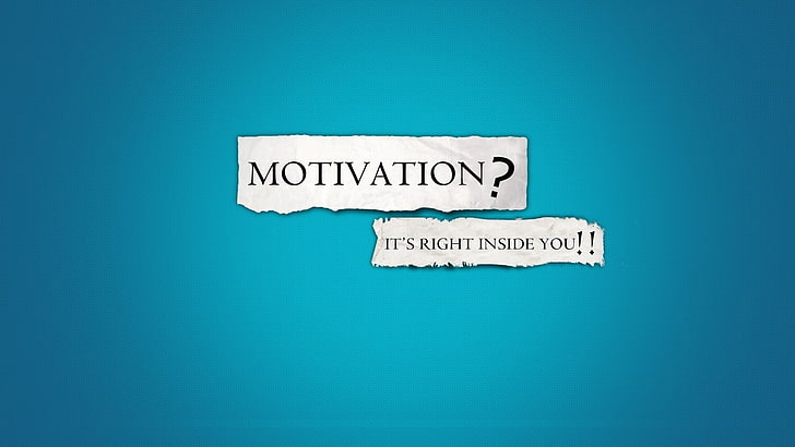 blue background with motivation? it's right inside you text overlay