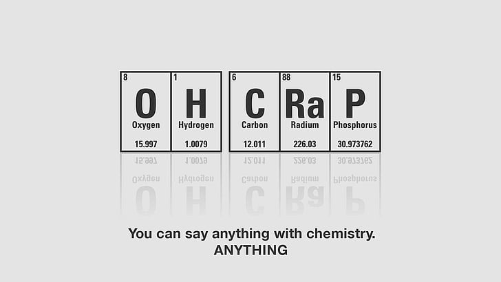 HD wallpaper: chemistry, science, new thing, funny, quotes | Wallpaper Flare