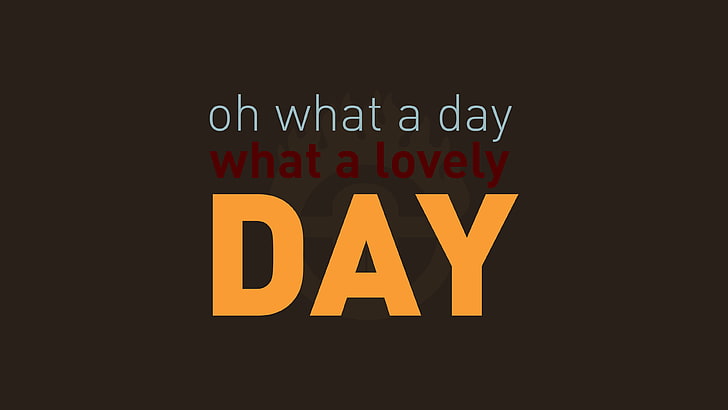 oh what a day what a lovely day text, Mad Max: Fury Road, minimalism