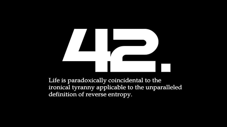 life is paradoxically coincidental to the ironicaly text, 42, HD wallpaper