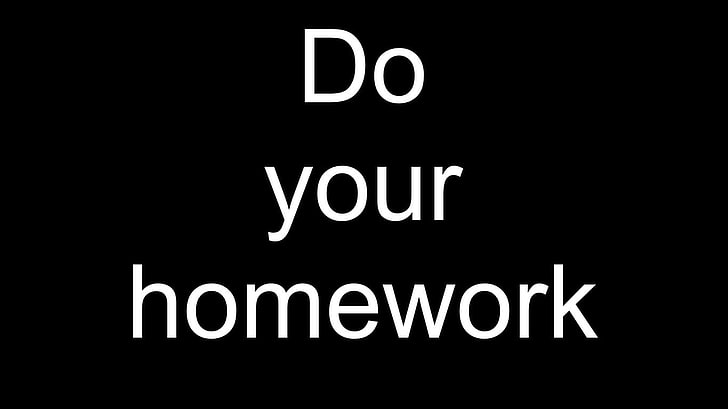 do your homework text overlay on black background, humor, typography, HD wallpaper