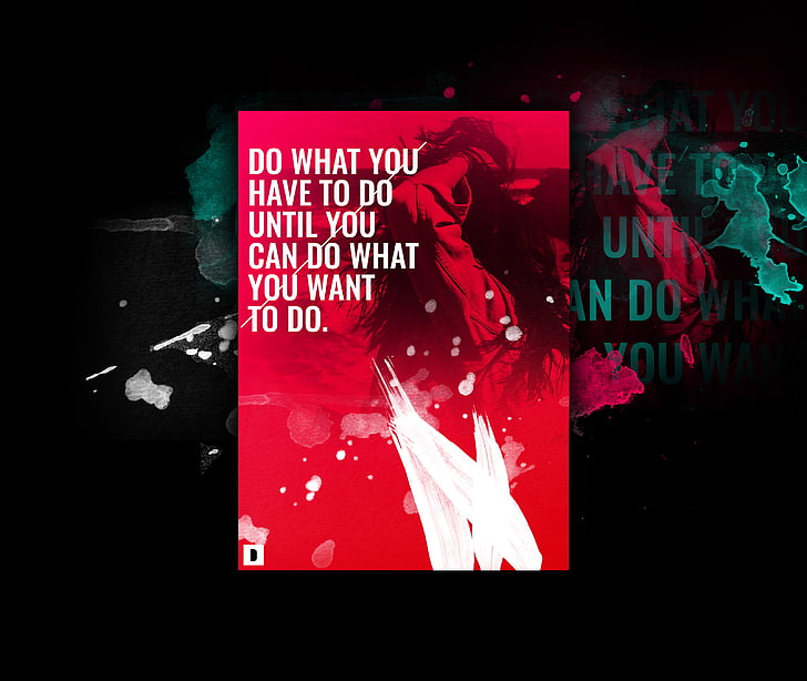 Poster, Do what you want, Popular quotes