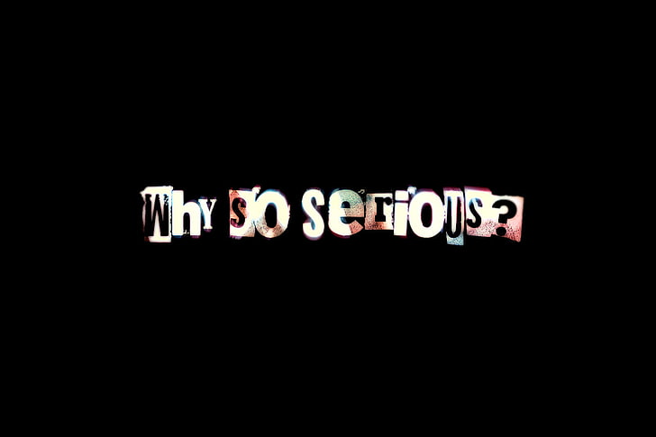 DC Comics The Joker Why So Serious? text overlay, western script