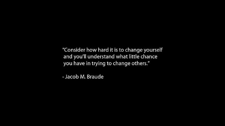 Jacob M. Braude quote on change, jacob m. braude qoute, quotes, HD wallpaper