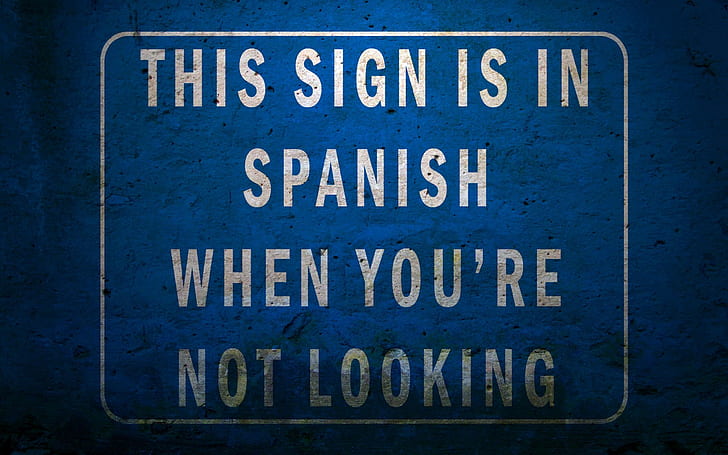 Spanish, warning signs, humor, HD wallpaper