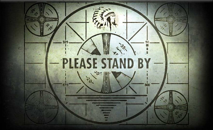 please stand by logo, test patterns, Fallout, video games, no people
