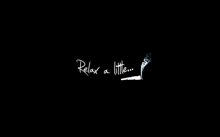 relax a little text, smoke, break, a cigarette, cant, black Color