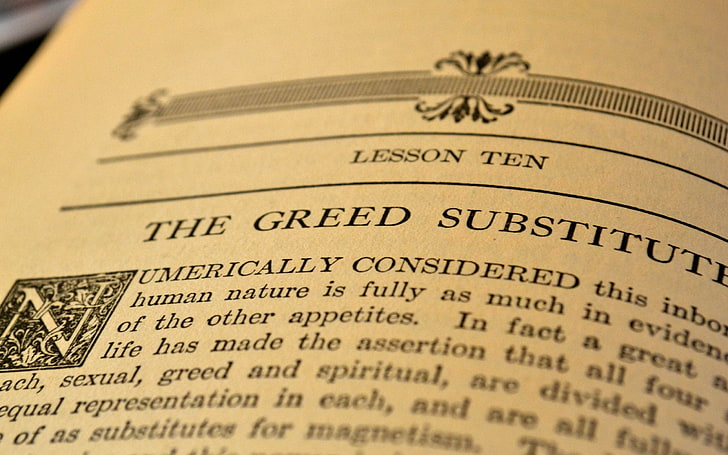 Lesson Ten The Greed Substitute, knowledge, books, literature, HD wallpaper