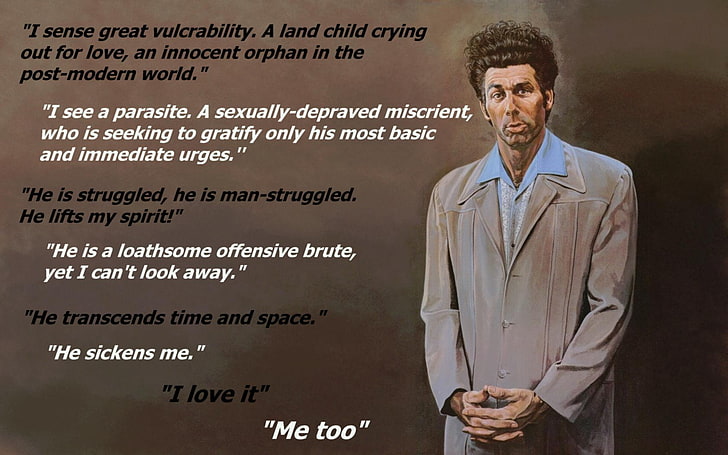 kramer, quotes, Seinfeld, business, one person, adult, standing