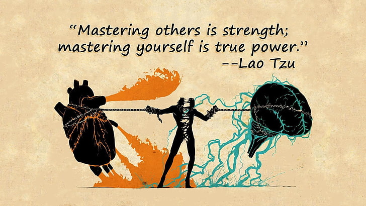 Mastering others is strength; mastering yourself is true power lao tzu text, HD wallpaper