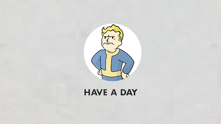 have a day text, Fallout, communication, representation, sign