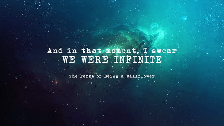 Novels, quote, The Perks Of Being A Wallflower, universe, HD wallpaper
