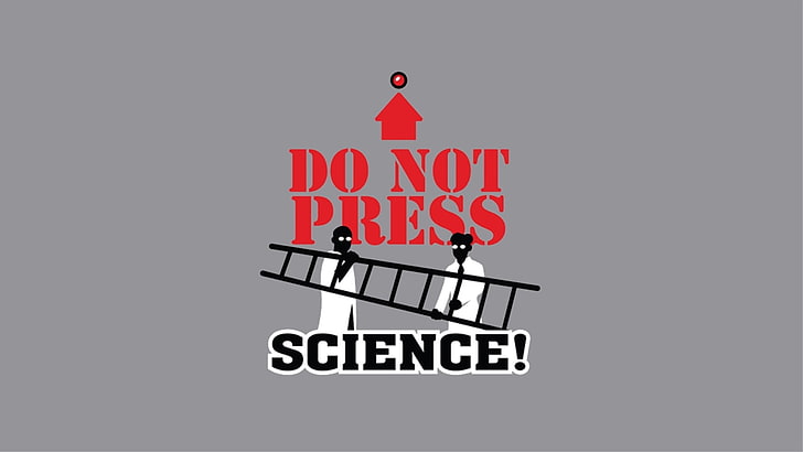 Do Not Press advertisement, science, ladders, buttons, text, humor