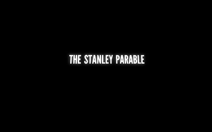 the stanley parable, text, communication, western script, sign