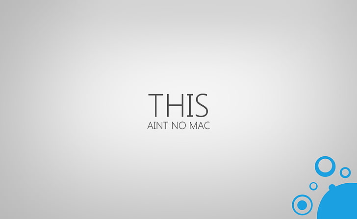 This Ain't No Mac, white background with this ain't no mac text overlay