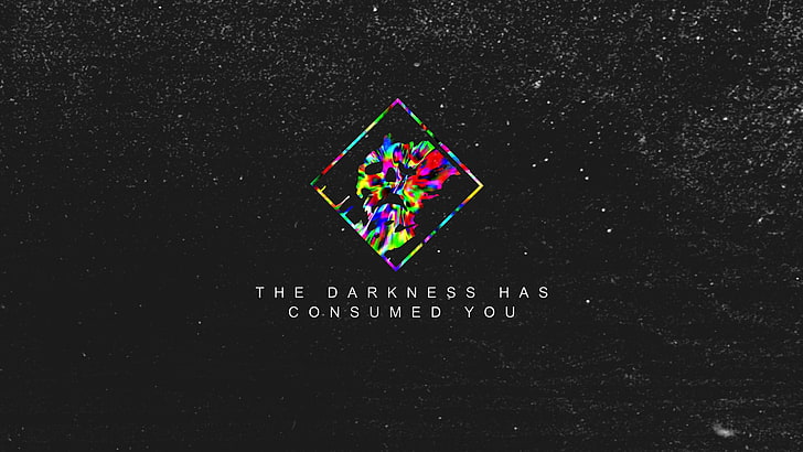 The Darkness Has Consumed You digital wallpaper, typography, grunge
