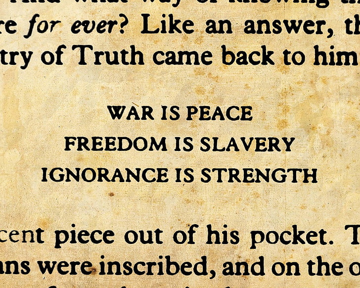 brown background with text overlay, quote, George Orwell, 1984