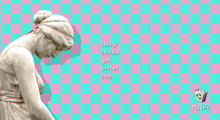 things should get better soon quote, vaporwave, depressing, sadness