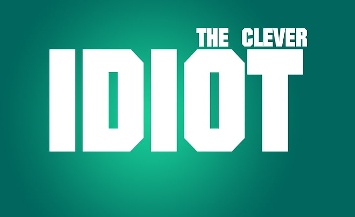 The Clever Idiot, blue background with The Clever Idiot text overlay, HD wallpaper