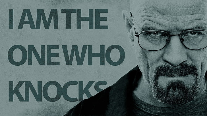 man face with text overlay, Breaking Bad, Walter White, typography