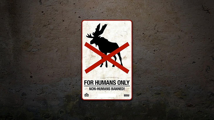 For Humans Only signage, humor, communication, representation, HD wallpaper