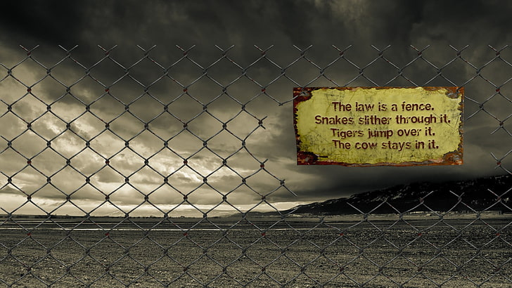brown signage, law, quote, communication, safety, text, chainlink fence, HD wallpaper