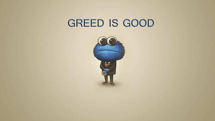greed is good text, Cookie Monster, minimalism, typography, simple background