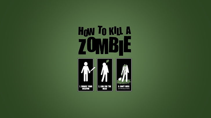 how to kill a zombie text and photo, zombies, minimalism, simple background