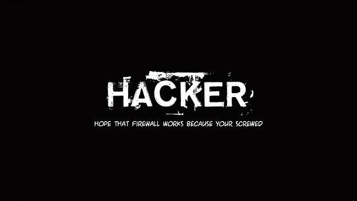 Hacker wallpaper, bad grammar, typography, hacking, minimalism