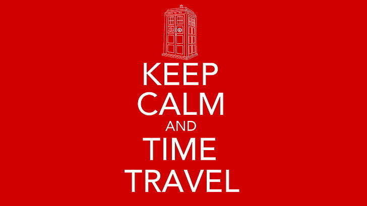 red background with keep calm and time travel text overlay, Doctor Who