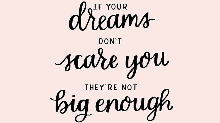 dreams, scare, motivating, motivation, quote, HD wallpaper