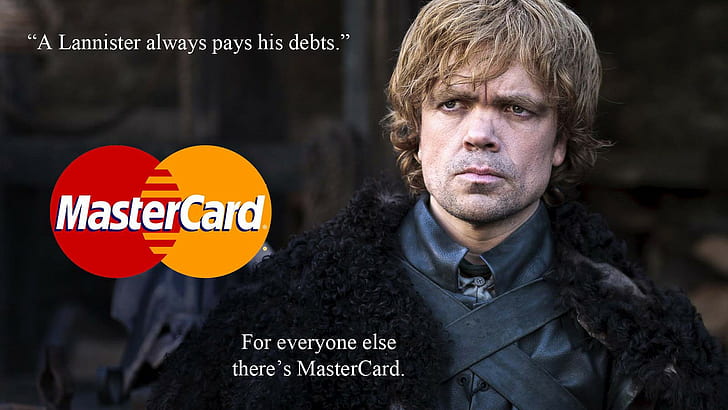 advertisements, Mastercard, Tyrion Lannister, crossover, quote, HD wallpaper