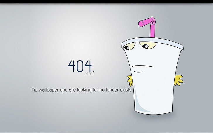 404 cartoon cup illustration, 404 Not Found, Aqua Teen Hunger Force